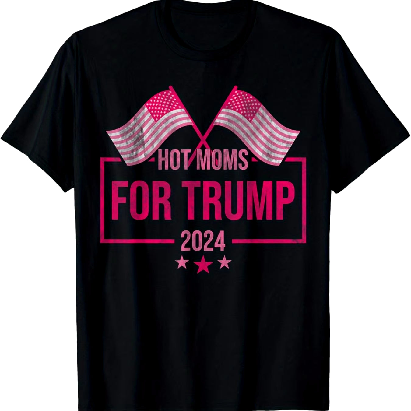 Hot Moms for Trump 2024 Republican USA Flag T-Shirt 2024 -DJT -Trump -Trump Survived -USA Freedom -Donald J. Trump Menswear